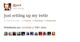 El pimer tweet de la historia,  por Jack Dorsey, cofundador de Twitter