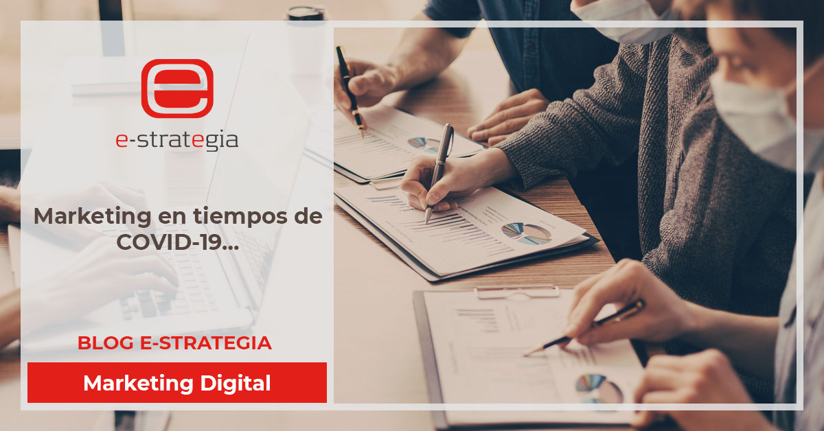 Post, tendencias de marketing en tiempos de covid-19, blog mutante digital